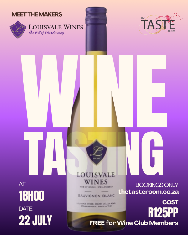 Meet the Makers: Louisvale Wines