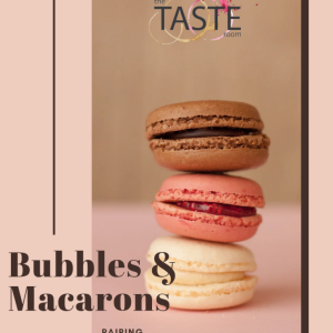 Bubbles & Macarons- 25 September